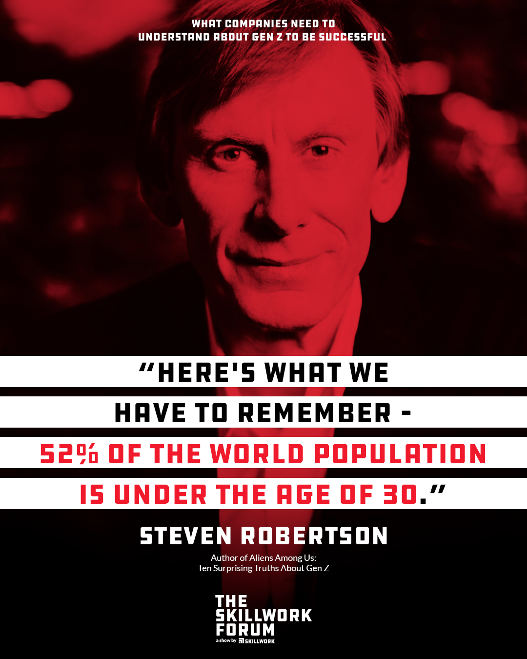 210505_Skillwork_TSWF_Ep_How companies NEED to understand Gen Z in order to be successful - with Steven Robertson_QG2