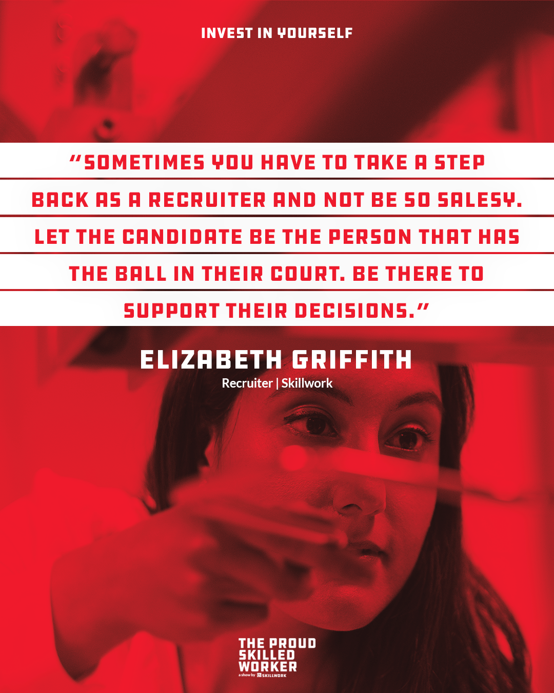 210505_Skillwork_TPSW_Ep_Invest in Yourself with Elizabeth Griffith - Skillwork Recruiter_QG3
