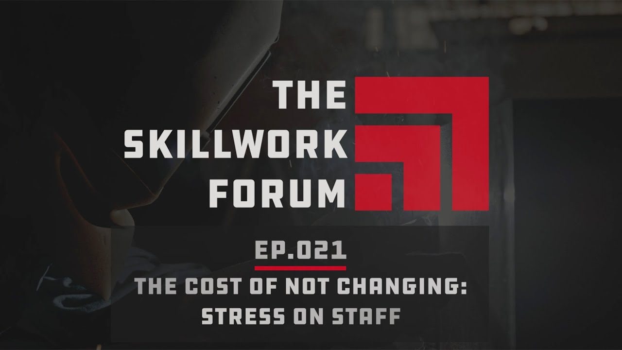 TSWF Ep.021: The Cost of Not Changing: Stress On Staff
