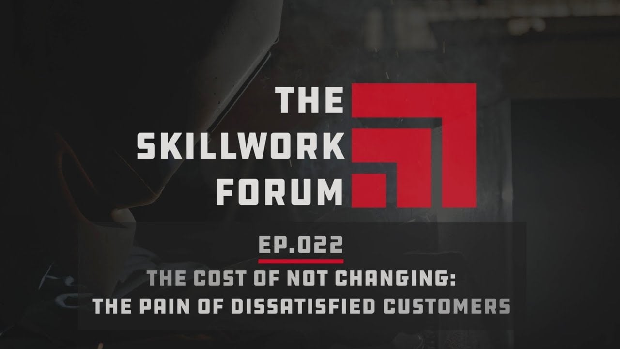 TSWF Ep.022: The Cost of Not Changing: The Pain of Customer Dissatisfaction